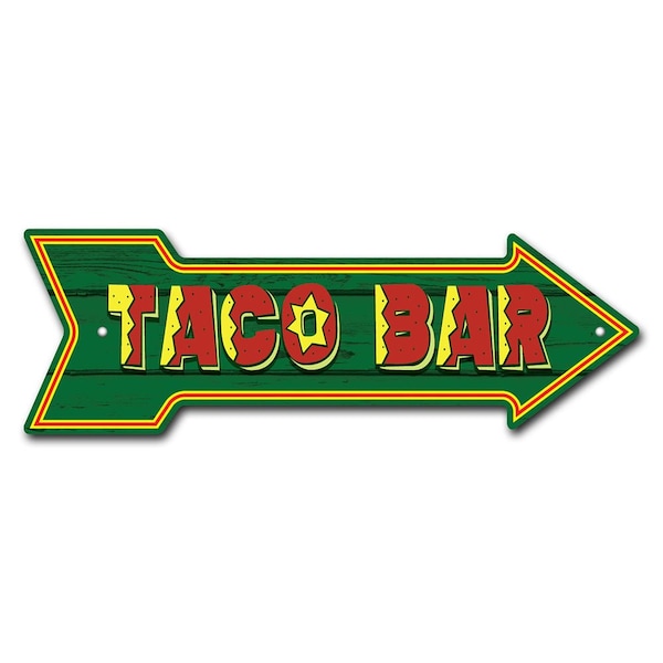 Taco Bar Arrow Sign Funny Home Decor 30in Wide